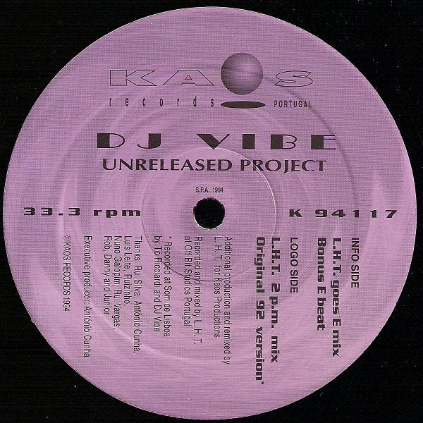DJ Vibe - Unreleased Project | Kaos Records (K94117) - 2