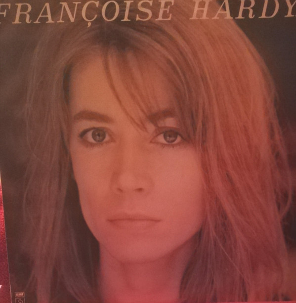 Françoise Hardy - Musique Saoule | Pathé (8E 072-14697)