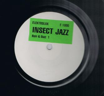 Insect Jazz - Hum & Buzz | Elektrolux (E 1000)