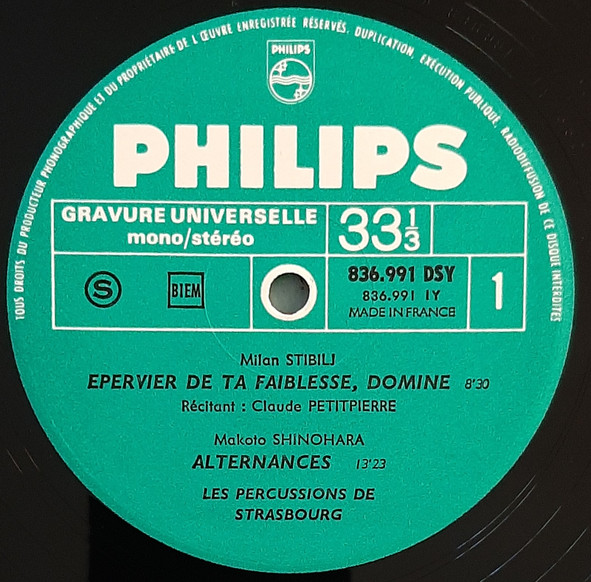 Milan Stibilj , Makoto Shinohara , Peter Schat , Les Percussions De Strasbourg - Épervier De Ta Faiblesse / Alternances / Signalement | Philips (836.991 DSY) - 4 Milan Stibilj , Makoto Shinohara , Peter Schat , Les Percussions De Strasbourg - Épervier De Ta Faiblesse / Alternances / Signalement | Philips (836.991 DSY) - 4