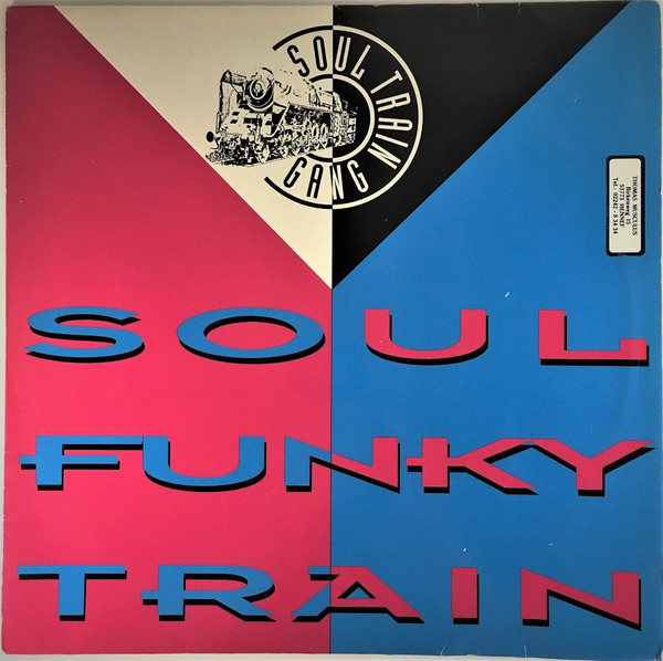 Soul Train Gang - Soul Funky Train | Dance Street (DST 1097-12)