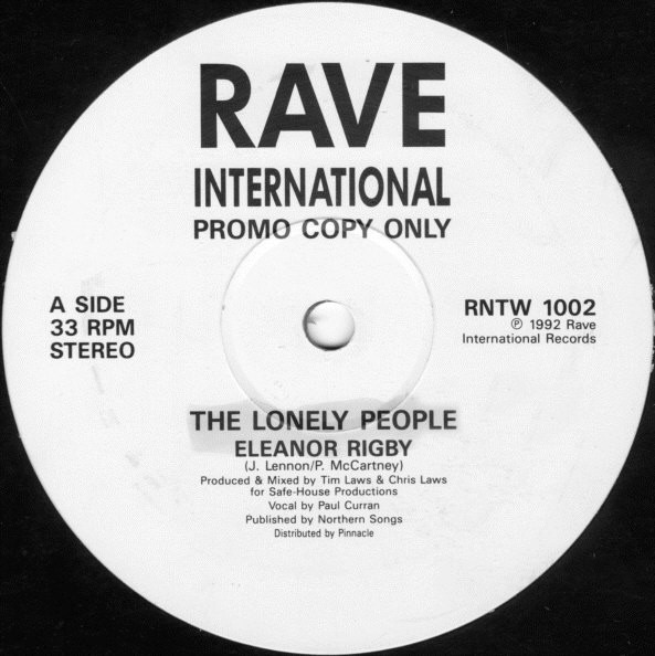 The Lonely People - Eleanor Rigby | Rave International Records (RNTW 1002)
