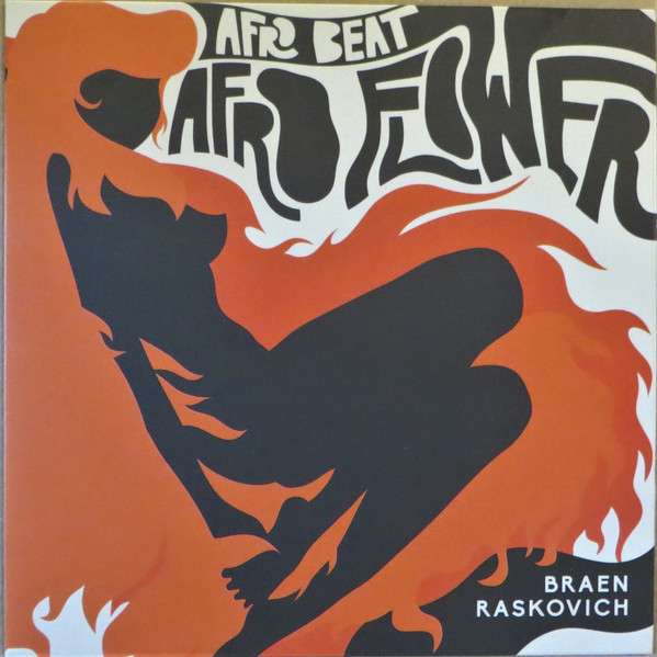 Braen , Raskovich - Afro Beat / Afro Flower | Four Flies Records (FLIES 45-04) - 2 Braen , Raskovich - Afro Beat / Afro Flower | Four Flies Records (FLIES 45-04) - 2