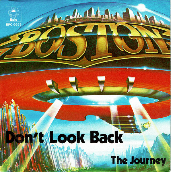 Boston - Don't Look Back | Epic (EPC 6653)