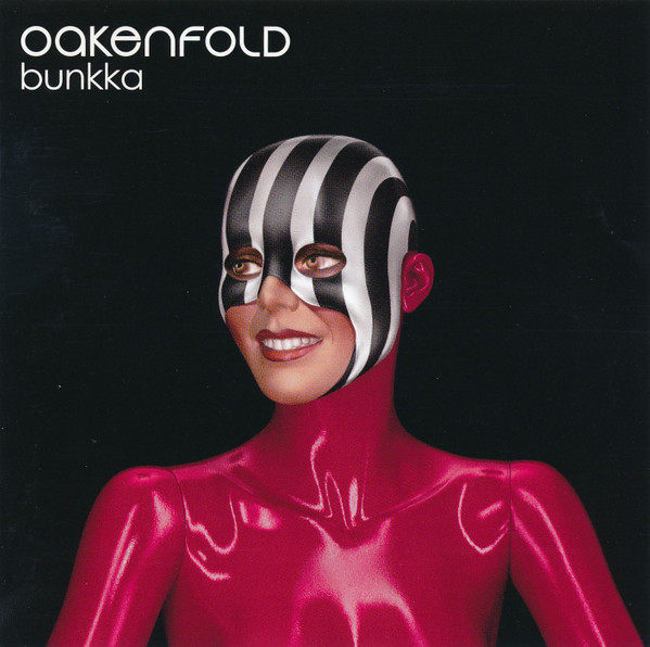 Paul Oakenfold - Bunkka | Perfecto (PERFALB09CD)