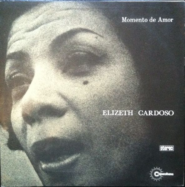 Elizeth Cardoso - Momento De Amor | Copacabana (CLP 11526) - main