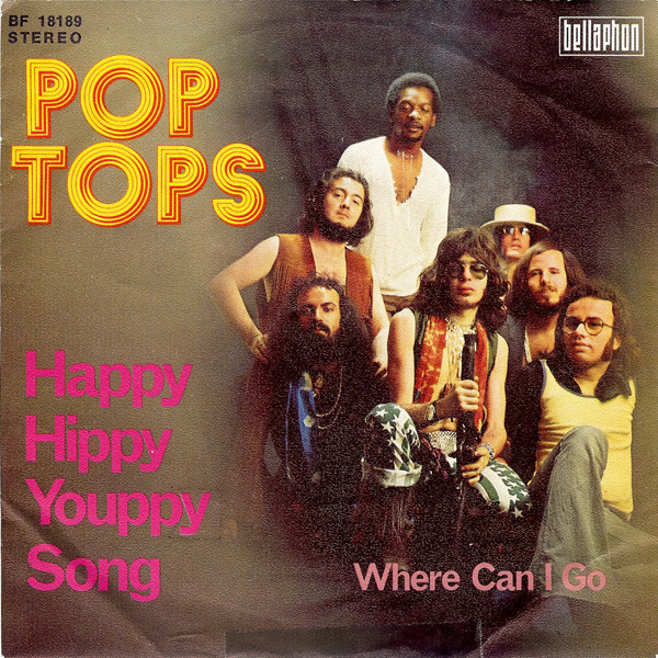 The Pop Tops - Happy Hippy Youppy Song | Bellaphon (BF 18189)