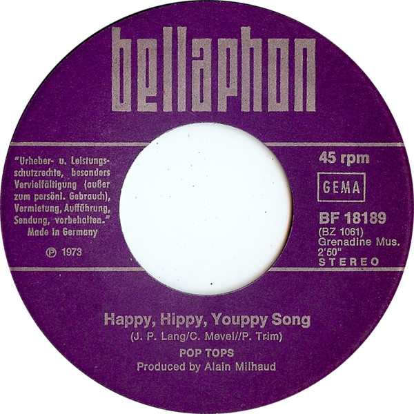 The Pop Tops - Happy Hippy Youppy Song | Bellaphon (BF 18189) - 2