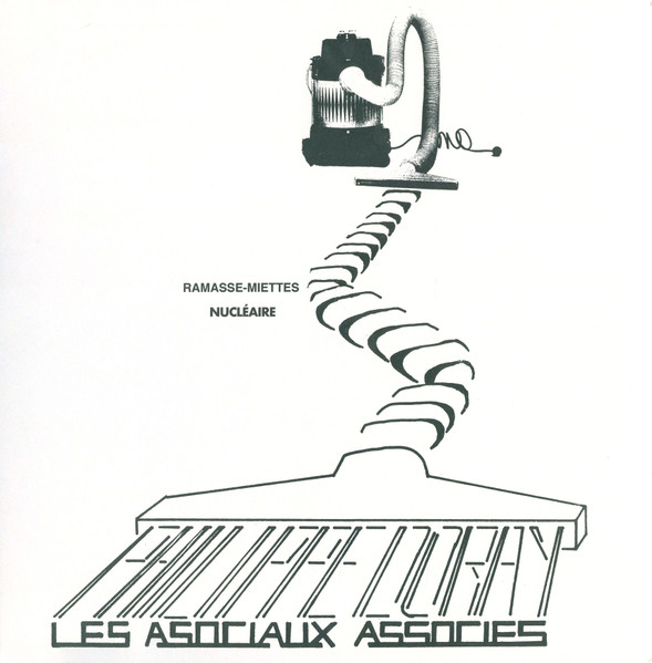 Philippe Doray , Les Asociaux Associés - Ramasse-Miettes Nucléaire | SouffleContinu Records (FFL 058LP) - 3 Philippe Doray , Les Asociaux Associés - Ramasse-Miettes Nucléaire | SouffleContinu Records (FFL 058LP) - 3