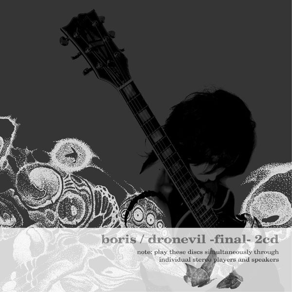 Boris - Dronevil -Final- CD | Inoxia Records (IXCD-0403/0404) - main