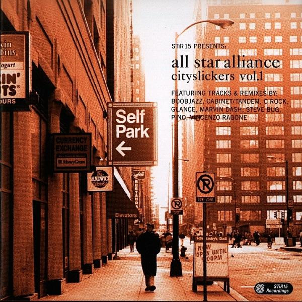 Various - All Star Alliance - Cityslickers Vol. 1 | STIR15 Recordings (STiR15-CD2)