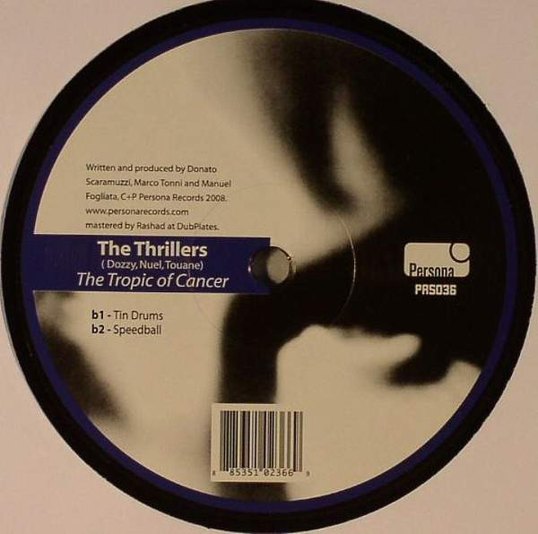 The Thrillers - The Tropic Of Cancer | Persona Records (PRS036) - main The Thrillers - The Tropic Of Cancer | Persona Records (PRS036) - main