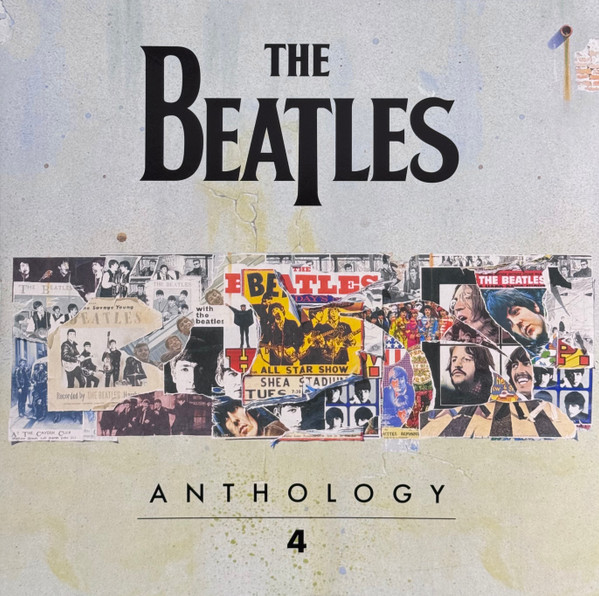 The Beatles - Anthology 4 | Apple Records (0602478084911) - main The Beatles - Anthology 4 | Apple Records (0602478084911) - main