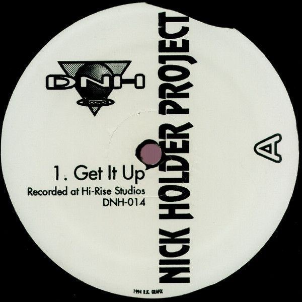 Nick Holder - Get It Up | DNH Records (DNH-014) - main