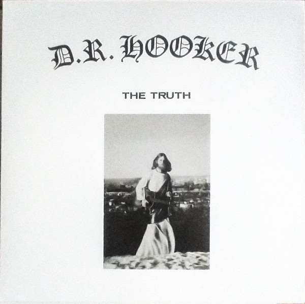 D.R. Hooker - The Truth | Numero Group (NUM1282) - main
