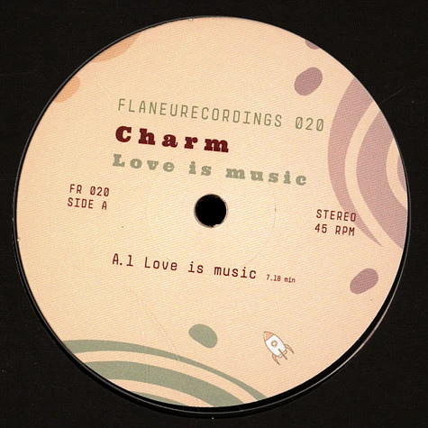 Charm - Love Is Music | Flaneurecordings (FR 020) - main