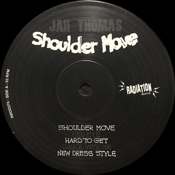 Jah Thomas - Shoulder Move | Radiation Roots (RR00375) - 3 Jah Thomas - Shoulder Move | Radiation Roots (RR00375) - 3