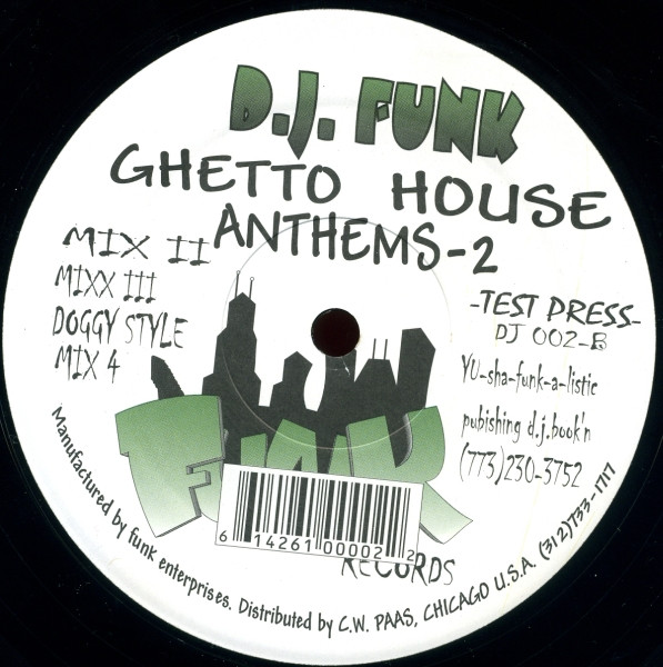 DJ Funk - Ghetto House Anthems-2 | Funk Records (DJ 002) - 2 DJ Funk - Ghetto House Anthems-2 | Funk Records (DJ 002) - 2