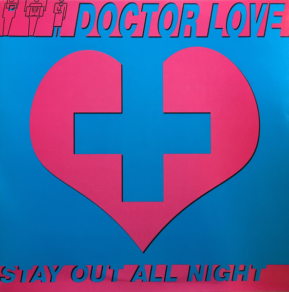 Doctor Love - Stay Out All Night | Vendetta Records (VENMX  61)