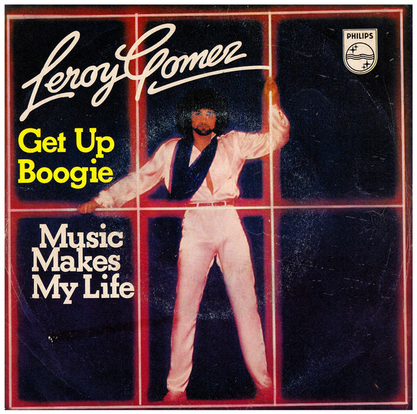 Leroy Gomez - Get Up Boogie | Philips (6025 231)