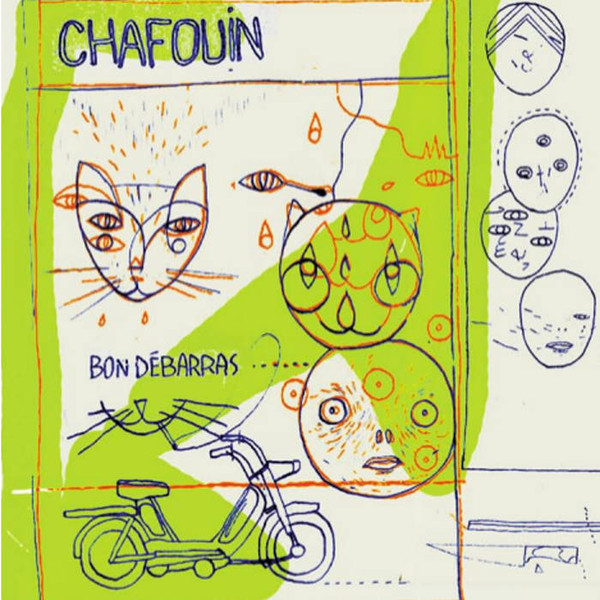 Chafouin - Bon Débarras | Epicericords (none)
