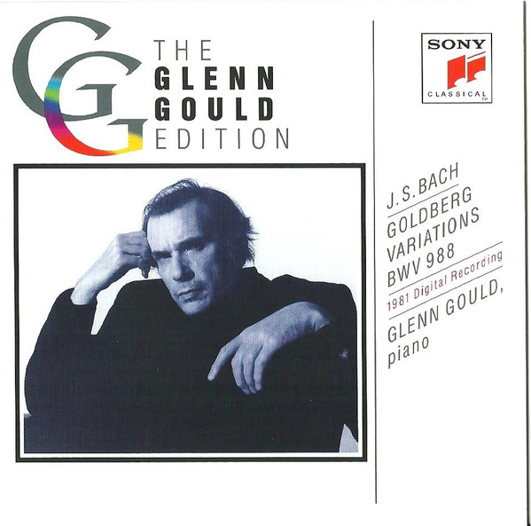 Johann Sebastian Bach , Glenn Gould - Goldberg Variations BWV 988 (1981 Digital Recording) | Sony Classical (SMK 52619) - main