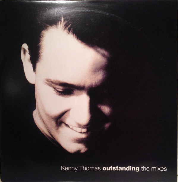 Kenny Thomas - Outstanding (The Mixes) | Cooltempo (323882 6) - main Kenny Thomas - Outstanding (The Mixes) | Cooltempo (323882 6) - main