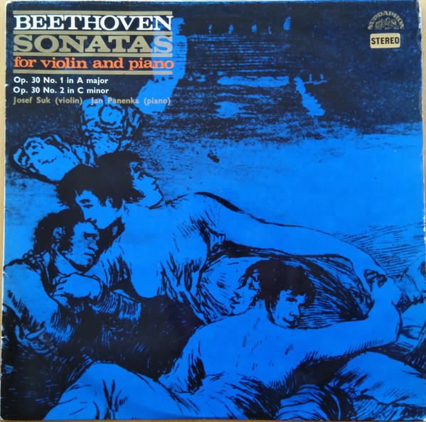 Ludwig van Beethoven - Sonatas For Violin And Piano Op. 30, No. 1 In A Major / Op. 30, No. 2 In C Minor | Supraphon (SUA 10907) - main