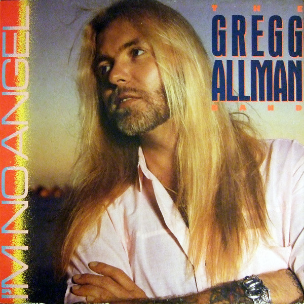 The Gregg Allman Band - I'm No Angel | Epic (EPC 450392 1) - main