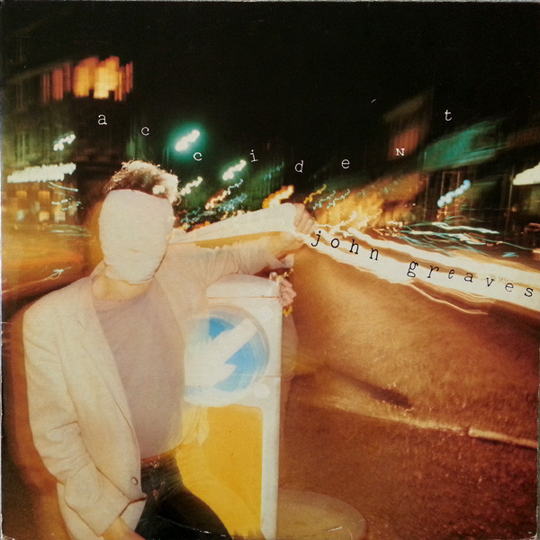 John Greaves - Accident | Europa Records (6313 408) - main John Greaves - Accident | Europa Records (6313 408) - main