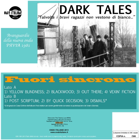 Dark Tales - Fuori Sincrono - 1981: The Lost Tapes | Onde Italiane (ONIT LP 003) - 2 Dark Tales - Fuori Sincrono - 1981: The Lost Tapes | Onde Italiane (ONIT LP 003) - 2