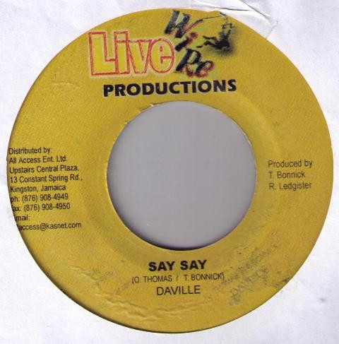 Tanya Stephens / Da'Ville - Missing U / Say Say | Live Wire Productions (none) - 2
