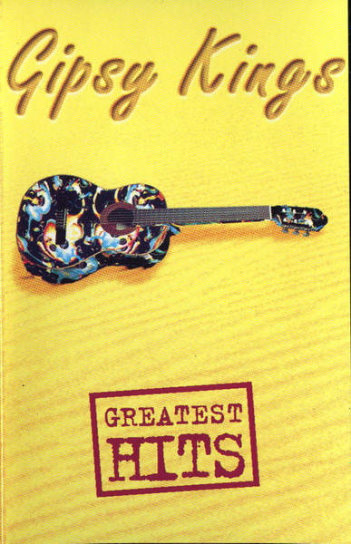 Gipsy Kings - Greatest Hits | Columbia (CT 91006) - main