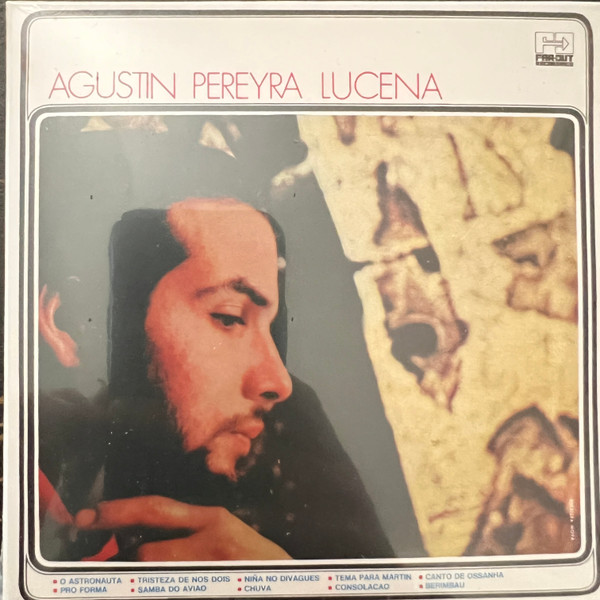 Agustin Pereyra Lucena - Agustin Pereyra Lucena | Far Out Recordings (FARO242CD)