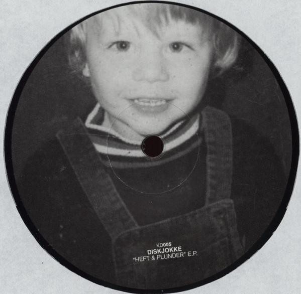 Diskjokke - Heft & Plunder E.P. | Kindisch (KD005) - 2