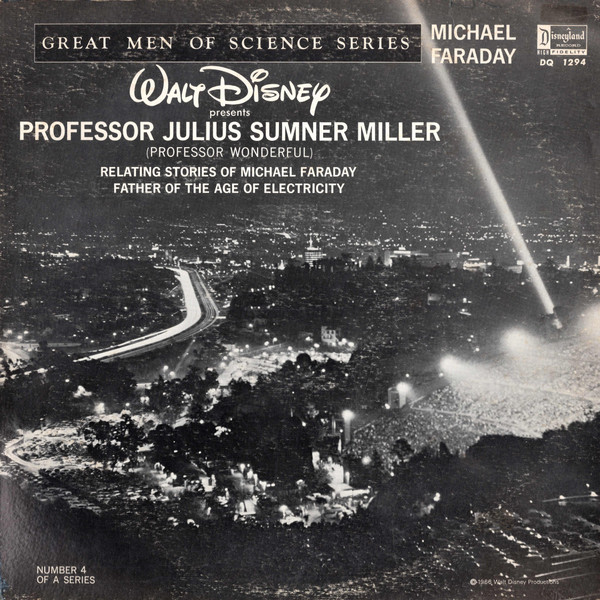 Julius Sumner Miller - Relating Stories Of Michael Faraday (Father Of The Age Of Electricty) | Disneyland (DQ 1294) - main Julius Sumner Miller - Relating Stories Of Michael Faraday (Father Of The Age Of Electricty) | Disneyland (DQ 1294) - main