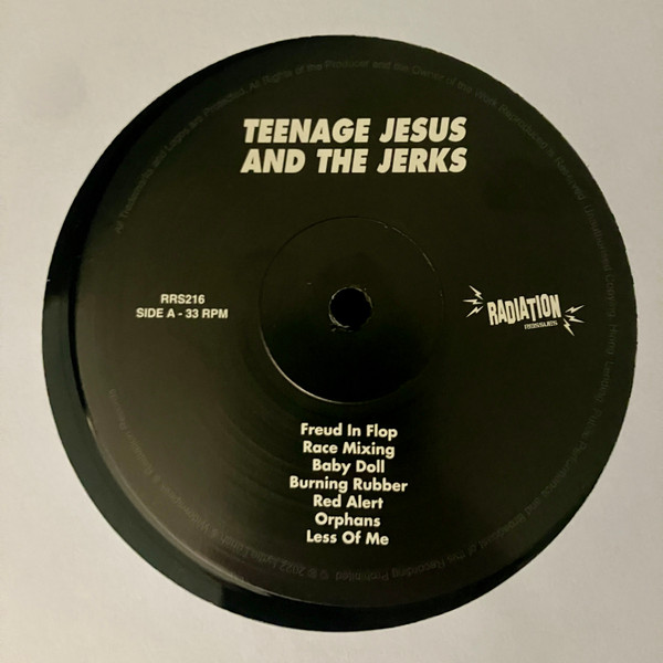 Teenage Jesus And The Jerks - Teenage Jesus And The Jerks | Radiation Reissues (RRS216) - 2