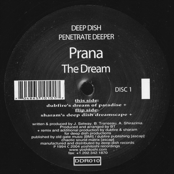 Prana - The Dream | Deep Dish Records (DDR010) - 3 Prana - The Dream | Deep Dish Records (DDR010) - 3