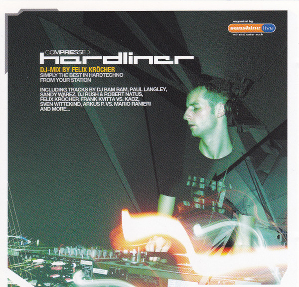 Felix Kröcher - Hardliner | Compressed (COM006-2)