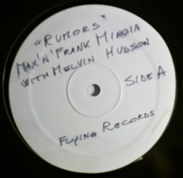 Max 'N' Frank Minoia With Melvin Hudson - Rumors | Flying Records (FLY 152) - main Max 'N' Frank Minoia With Melvin Hudson - Rumors | Flying Records (FLY 152) - main