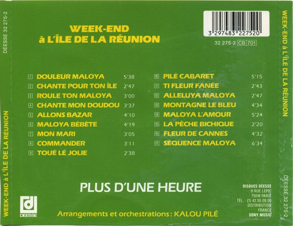 Kalou Pilé - Week-End À L'Île De La Réunion Ségas, Maloyas Et Romances Créoles | Disques Déesse (32 275-2) - 2