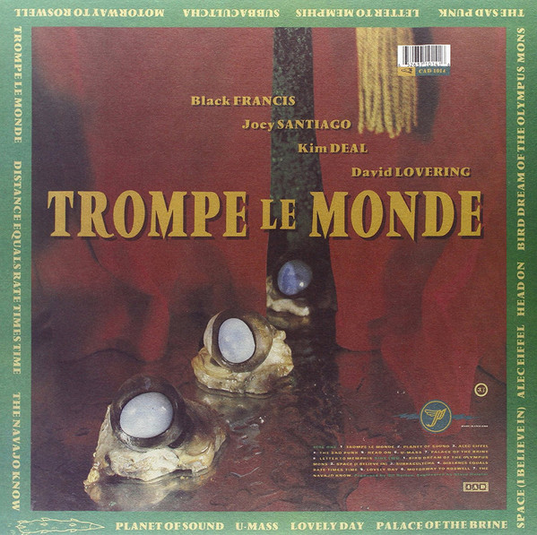 Pixies - Trompe Le Monde | 4AD (CAD 1014) - main