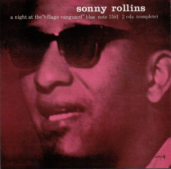 Sonny Rollins - A Night At The Village Vanguard | Blue Note (7243 4 99795 2 9)