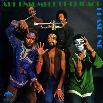 The Art Ensemble Of Chicago - Phase One | America Records (30 AM 6116) - main The Art Ensemble Of Chicago - Phase One | America Records (30 AM 6116) - main
