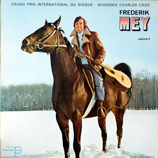 Frederik Mey - Volume 2 (Grand Prix International Du Disque - Académie Charles Cros) | Productions Perides (13 NP 603) - main