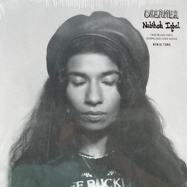 Nabihah Iqbal - Dreamer | Ninja Tune (ZEN288)