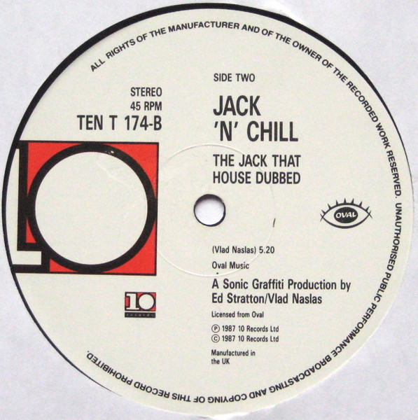 Jack 'N' Chill - The Jack That House Built | 10 Records (TENT 174) - 3