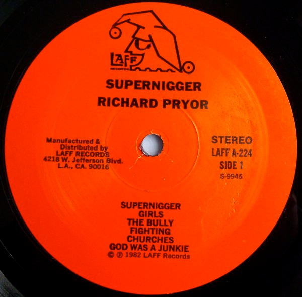 Richard Pryor - Supernigger | Laff Records (LAFF A224) - 3