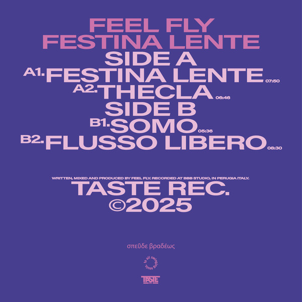 Feel Fly - Festina Lente | Taste Rec. (TSTR008) - 2 Feel Fly - Festina Lente | Taste Rec. (TSTR008) - 2