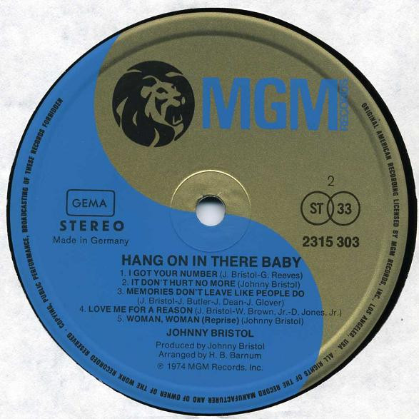 Johnny Bristol - Hang On In There Baby | MGM Records (2315 303) - 4